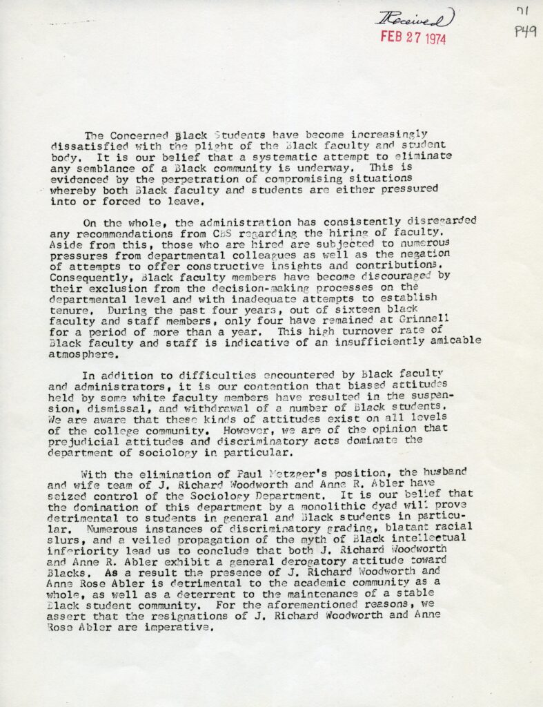 This is a memo published by CBS advocating for institutional change in the hiring process of Black professors at Grinnell and that the college should provide resources to adequately retain professors. Published February 27th, 1974.
